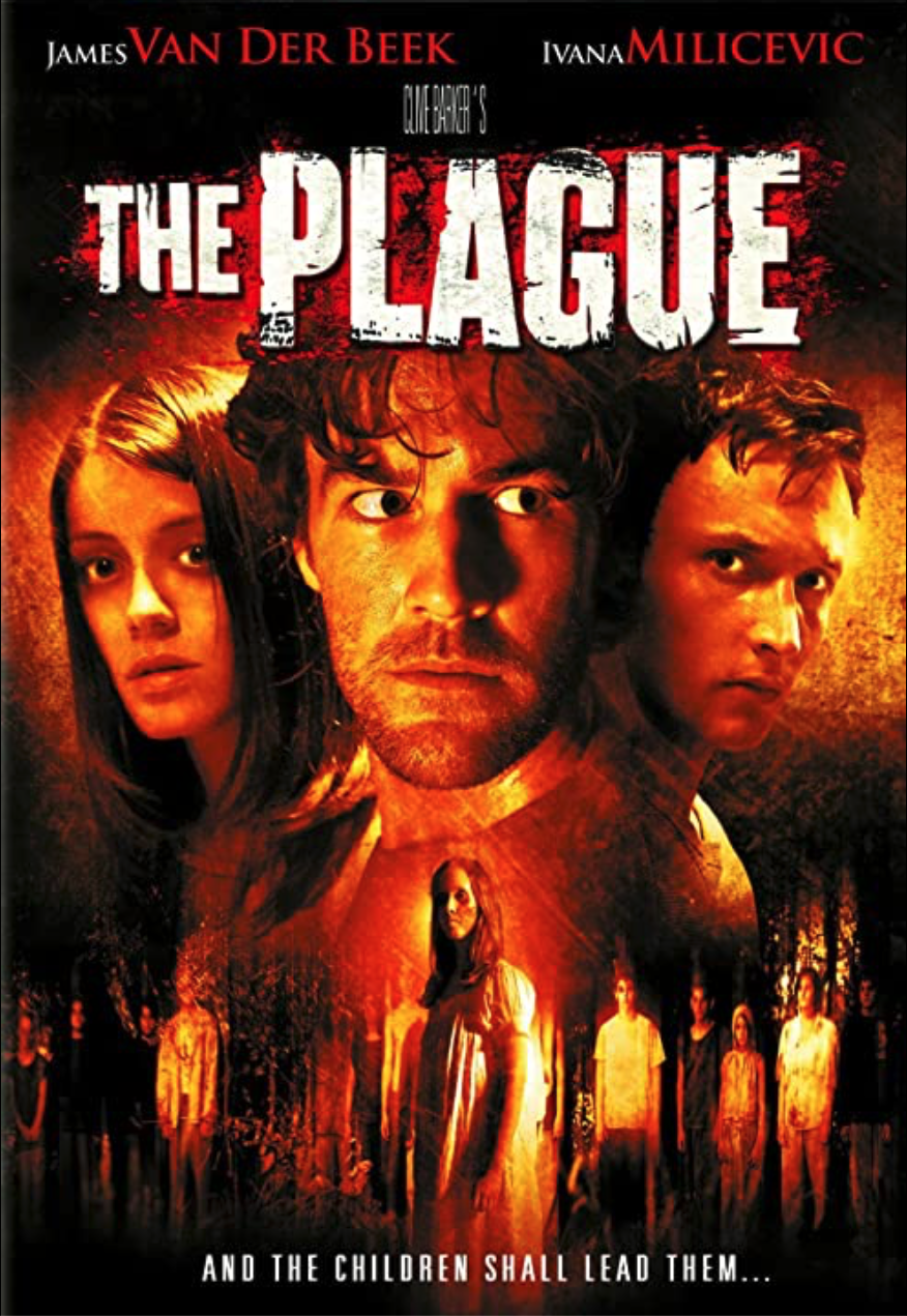 The Plague (2006) horror film starring James Van Der Beek, Ivana Milicevic, Dee Wallace Stone - post-production supervised by Dale Tanguay, Carbon Arc Media - distributed by Sony Pictures